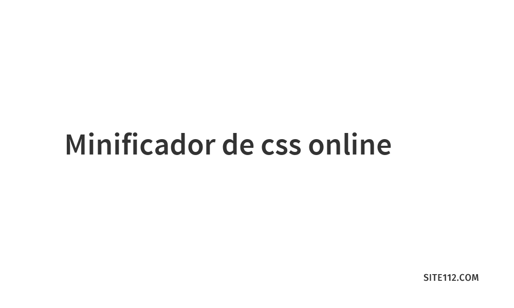 minificador-de-css-online-site-112